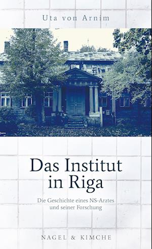 Das Institut in Riga