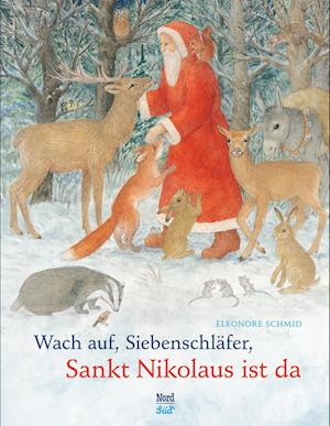 Wach auf, Siebenschläfer, Sankt Nikolaus ist da