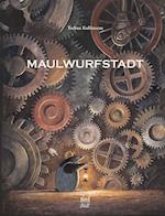 Maulwurfstadt