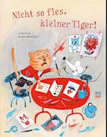 Nicht so fies, kleiner Tiger!