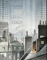 Die graue Stadt