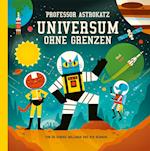 Professor Astrokatz Universum ohne Grenzen