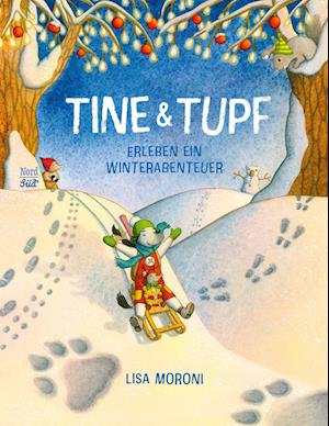 Tine & Tupf erleben ein Winterabenteuer