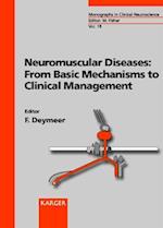 Neuromuscular Diseases: From Basic Mechanisms to Clinical Management