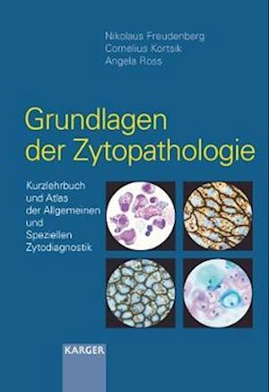 Grundlagen der Zytopathologie