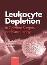 Leukocyte Depletion in Cardiac Surgery and Cardiology