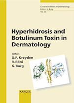 Hyperhidrosis and Botulinum Toxin in Dermatology