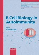 B Cell Biology in Autoimmunity