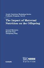 Impact of Maternal Nutrition on the Offspring