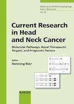 Current Research in Head and Neck Cancer
