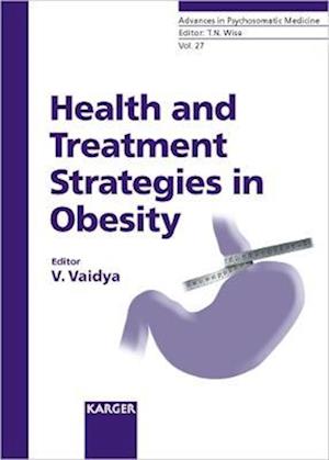 Health and Treatment Strategies in Obesity