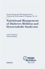 Nutritional Management of Diabetes Mellitus and Dysmetabolic Syndrome