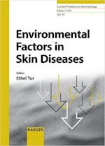 Environmental Factors in Skin Diseases