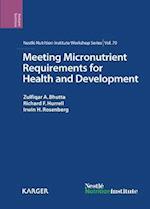 Meeting Micronutrient Requirements for Health and Development