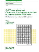 Cell/Tissue Injury and Cytoprotection/Organoprotection in the Gastrointestinal Tract