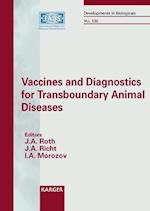 Vaccines and Diagnostics for Transboundary Animal Diseases