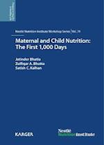 Maternal and Child Nutrition: The First 1,000 Days