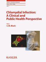 Chlamydial Infection: A Clinical and Public Health Perspective