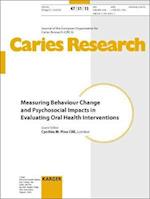 Measuring Behaviour Change and Psychosocial Impacts in Evaluating Oral Health Interventions