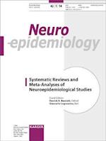 Systematic Reviews and Meta-Analyses of Neuroepidemiological Studies