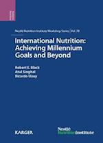 International Nutrition: Achieving Millennium Goals and Beyond