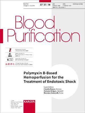 Polymyxin B-Based Hemoperfusion for the Treatment of Endotoxic Shock