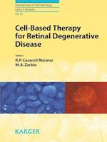 Cell-Based Therapy for Retinal Degenerative Disease