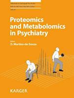 Proteomics and Metabolomics in Psychiatry