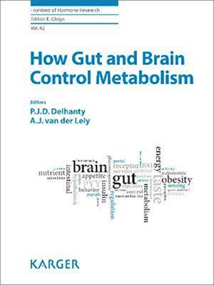 How Gut and Brain Control Metabolism