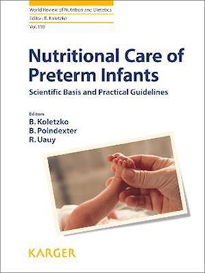 Nutritional Care of Preterm Infants