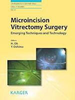 Microincision Vitrectomy Surgery