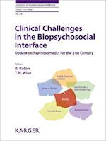 Clinical Challenges in the Biopsychosocial Interface