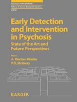 Early Detection and Intervention in Psychosis