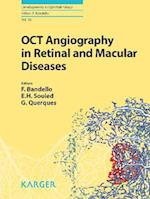 OCT Angiography in Retinal and Macular Diseases