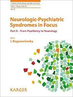 Neurologic-Psychiatric Syndromes in Focus - Part II