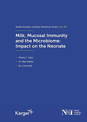 Milk, Mucosal Immunity and the Microbiome: Impact on the Neonate