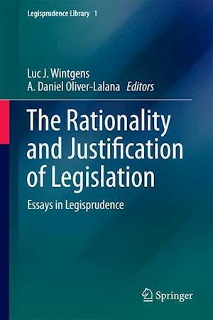 The Rationality and Justification of Legislation