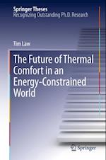Future of Thermal Comfort in an Energy- Constrained World