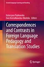 Correspondences and Contrasts in Foreign Language Pedagogy and Translation Studies