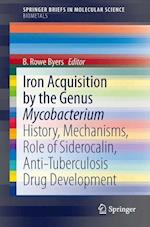 Iron Acquisition by the Genus Mycobacterium