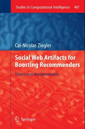 Social Web Artifacts for Boosting Recommenders