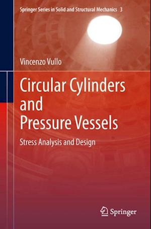 Circular Cylinders and Pressure Vessels