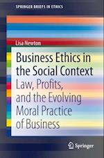 Business Ethics in the Social Context