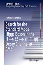 Search for the Standard Model Higgs Boson in the H ? ZZ ? l + l - qq  Decay Channel at CMS