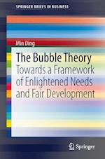 The Bubble Theory