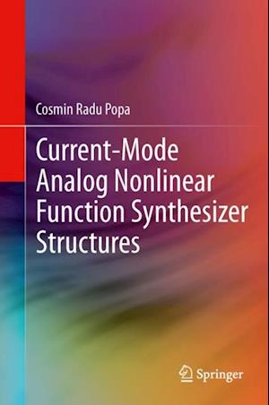 Current-Mode Analog Nonlinear Function Synthesizer Structures