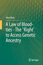 Law of Blood-ties - The 'Right' to Access Genetic Ancestry
