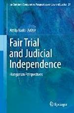 Fair Trial and Judicial Independence