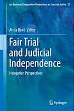 Fair Trial and Judicial Independence