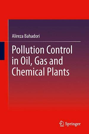 Pollution Control in Oil, Gas and Chemical Plants